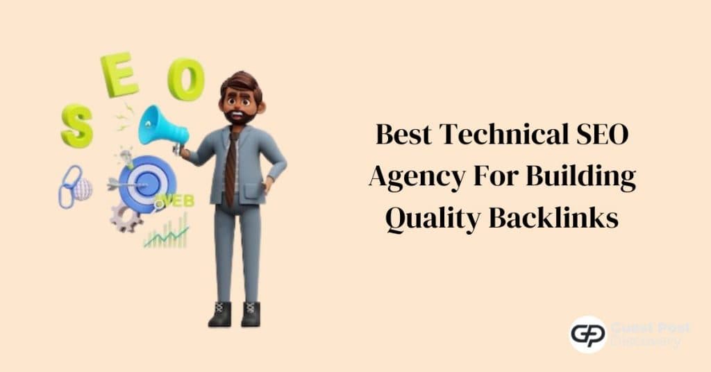 Best Technical SEO Agency For Building Quality Backlinks